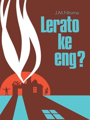cover image of Lerato ke eng?